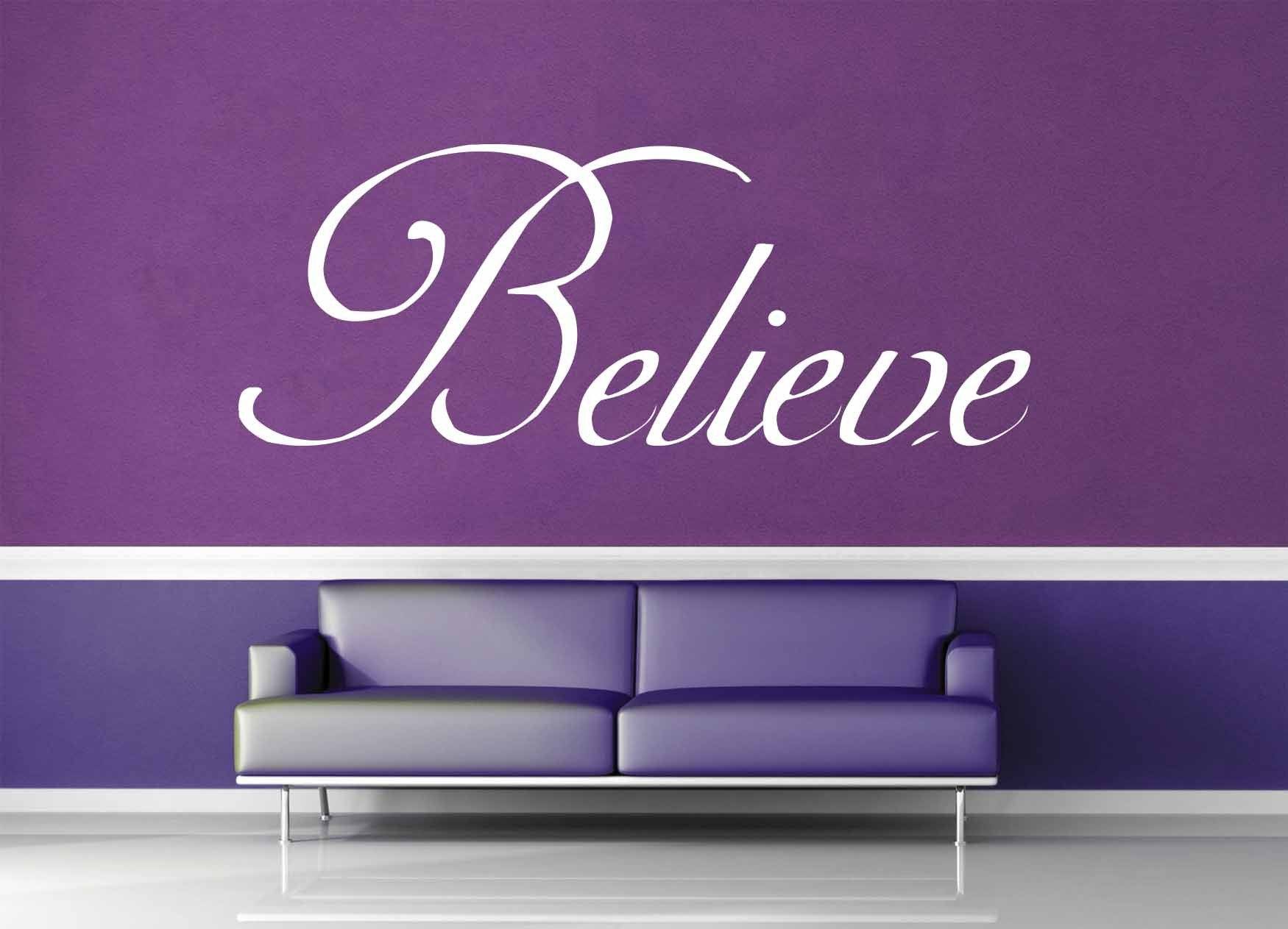 Believe - Quote - Wall Decal - No 1 - geekerymade