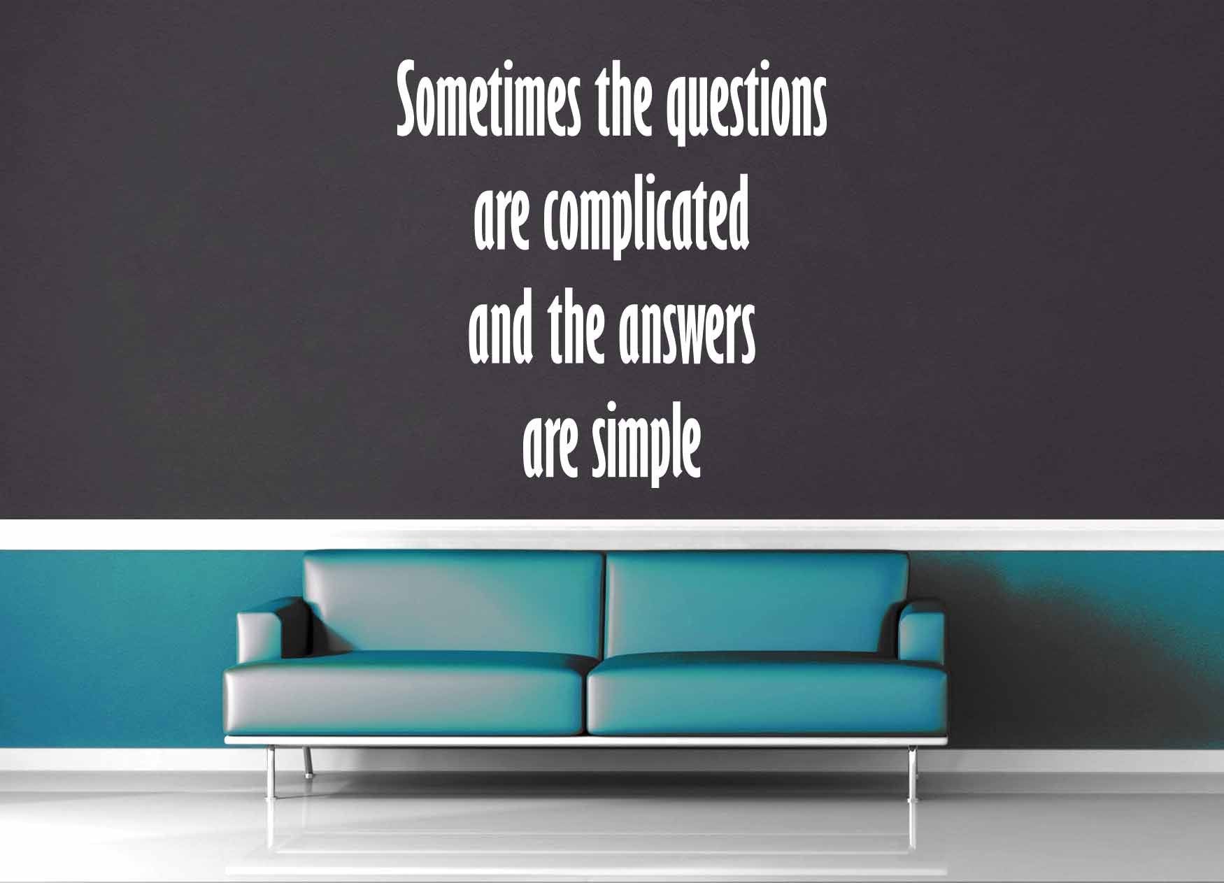 Complicated Questions - Dr Suess Quote - Wall Decal - geekerymade