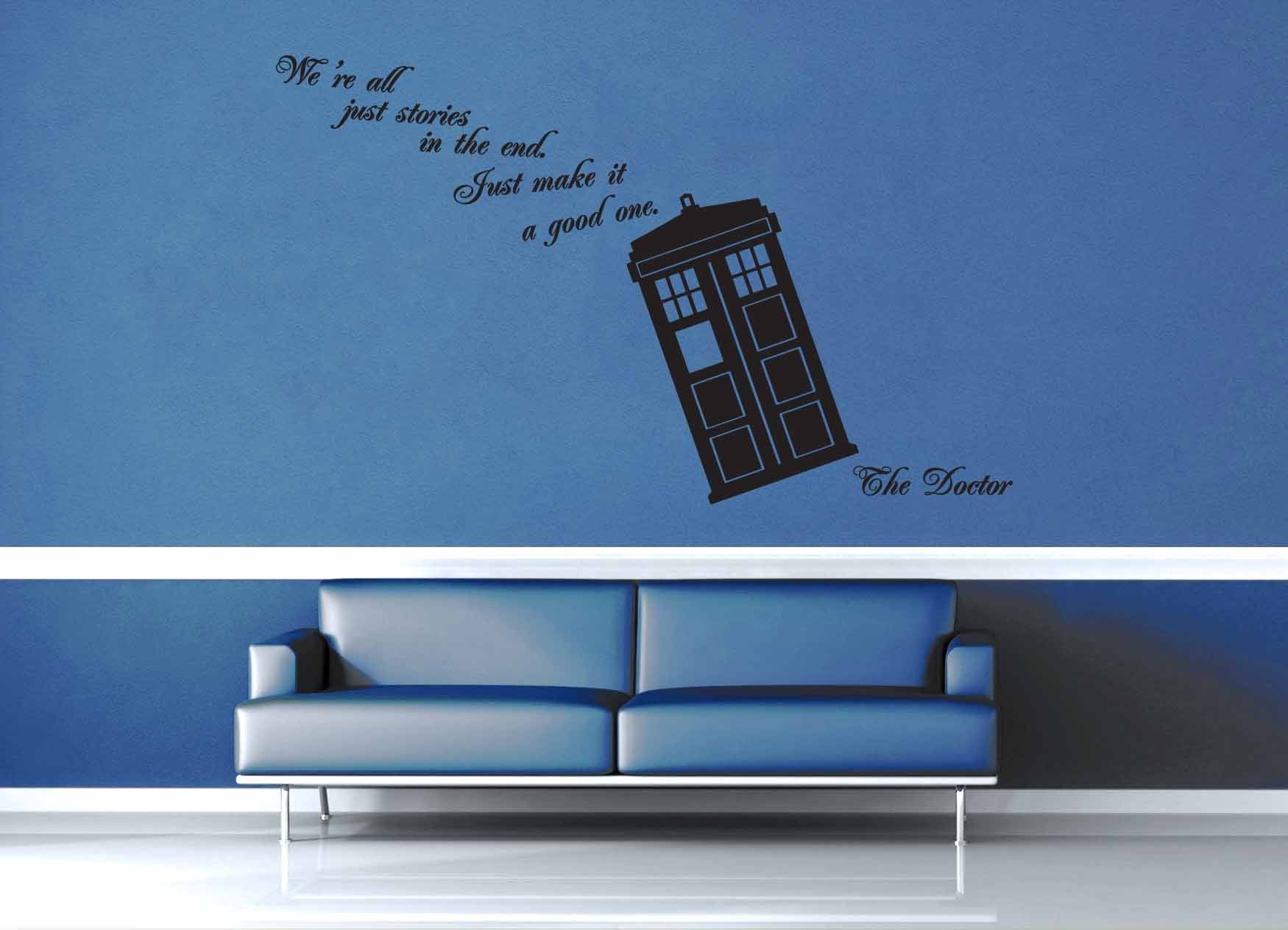 We're All Just Stories in the End - No 1 - Doctor Who Quote - Wall Decal - geekerymade