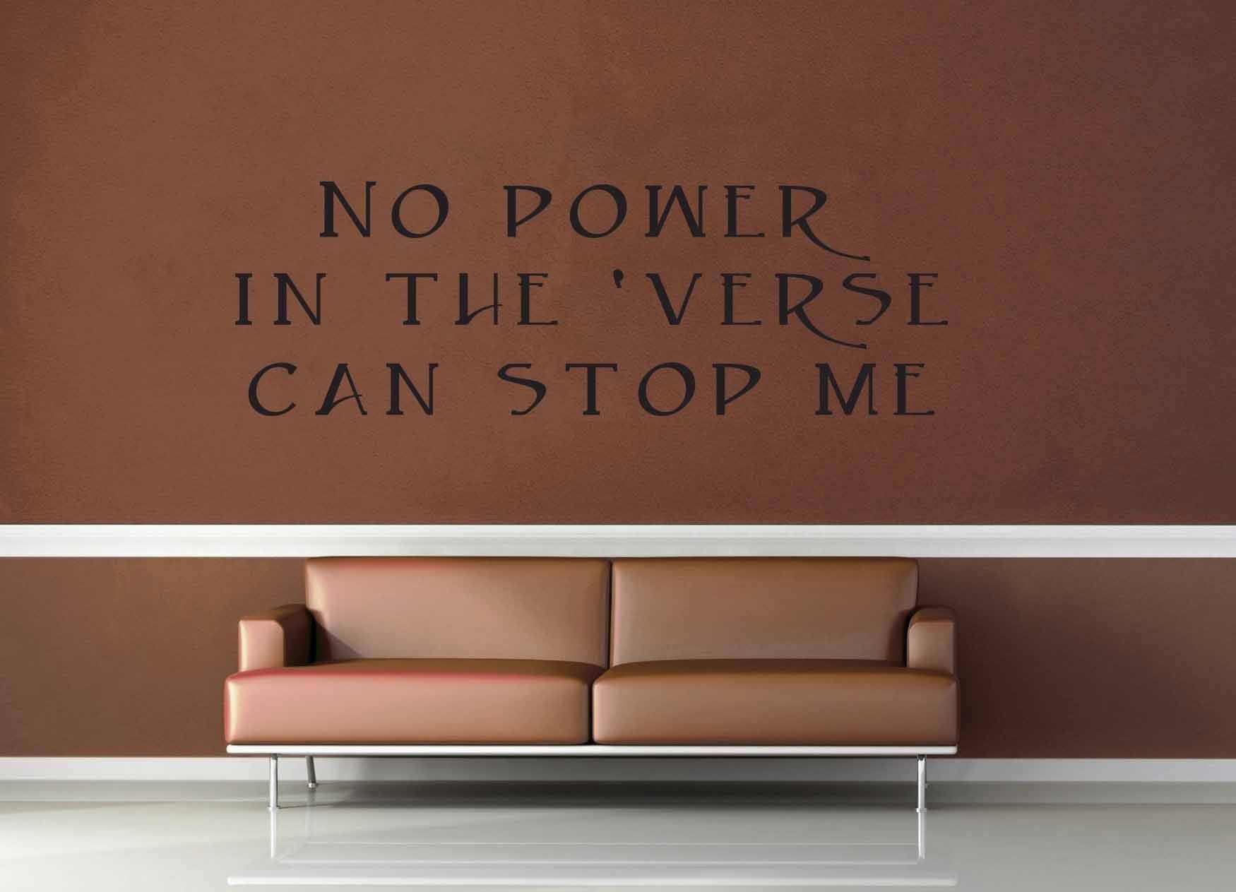 No Power in the Verse - Firefly Quote - Wall Decal - No 1 - geekerymade
