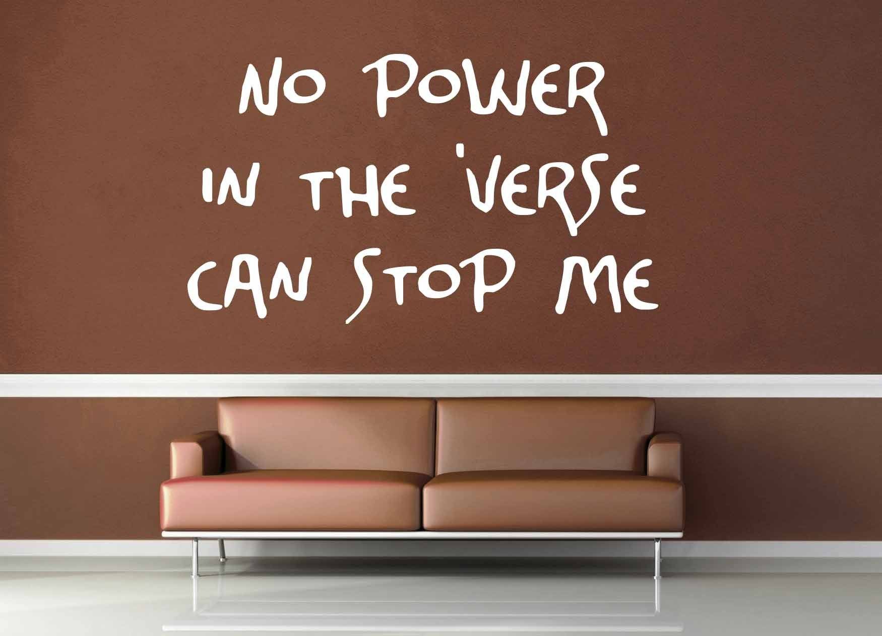 No Power in the Verse - Firefly Quote - Wall Decal - No 4 - geekerymade