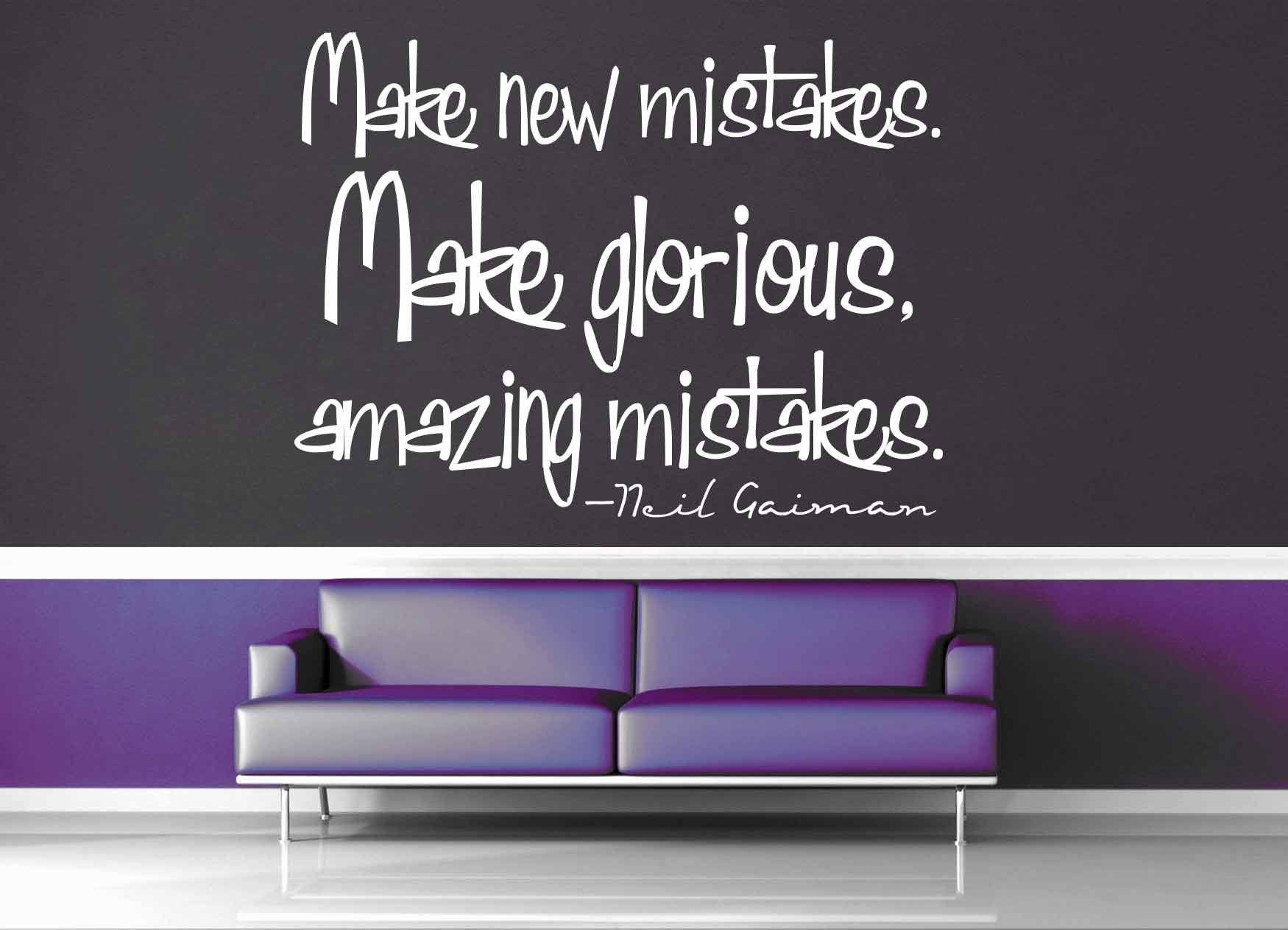 Make Mistakes - Neil Gaiman Quote - Wall Decal - geekerymade