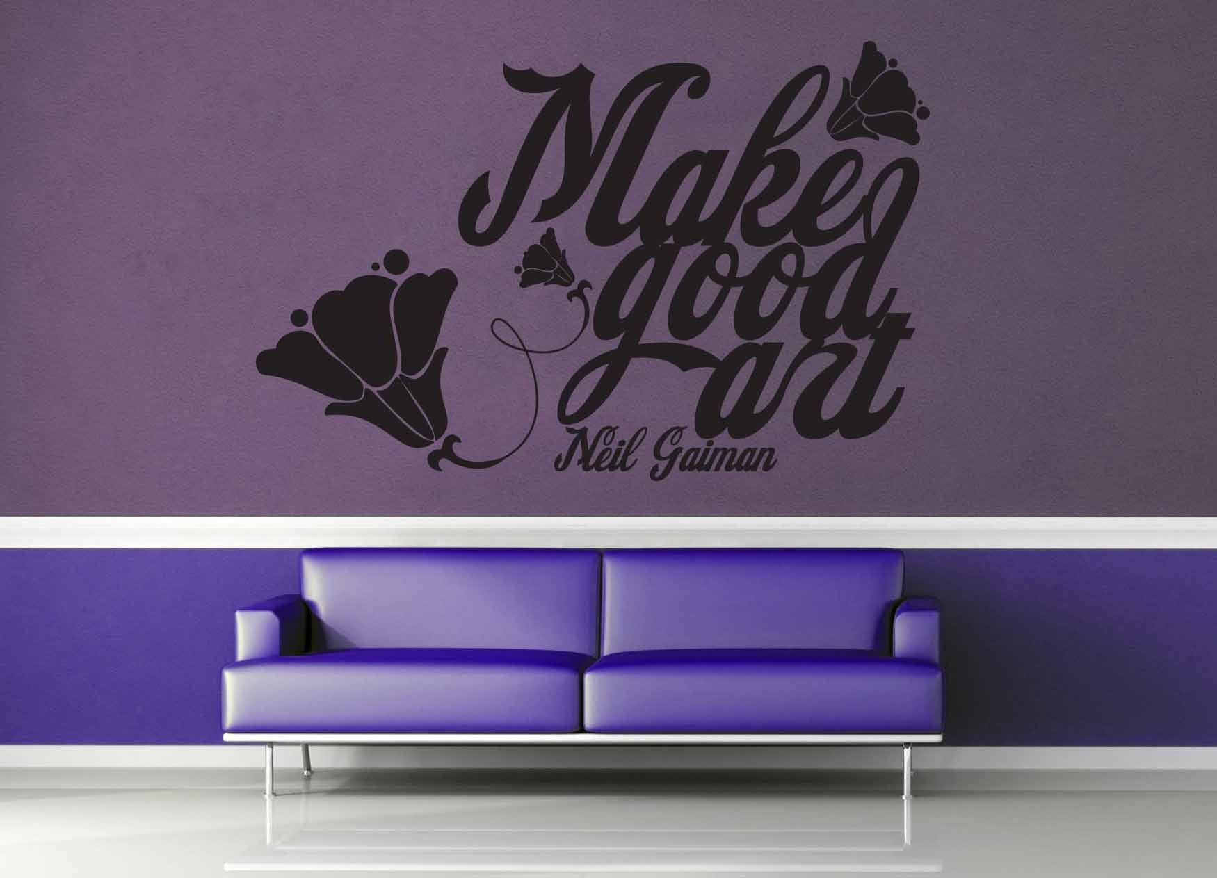 Make Good Art - Neil Gaiman Quote - Wall Decal - geekerymade