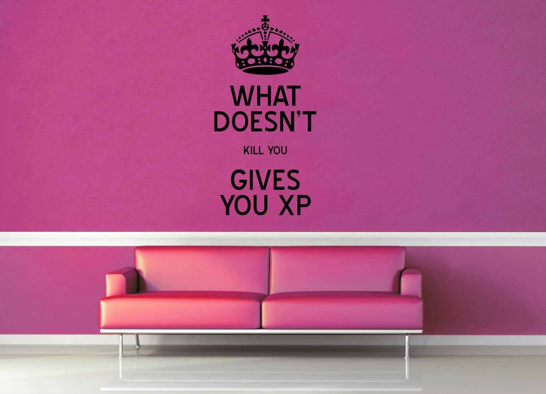 What Doesn't Kill You Gives You XP - Gamer Decor - Wall Decal - geekerymade